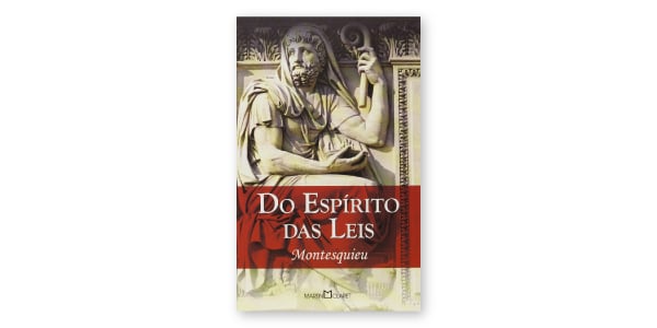 O Espirito das Leis de Montesquieu