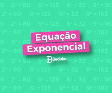 Entenda Equação Exponencial de uma vez por todas!