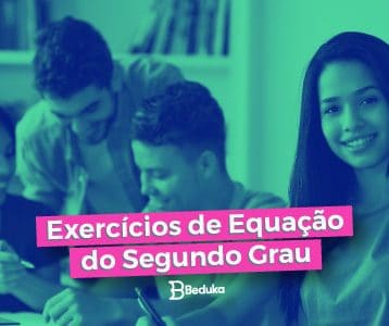 Exercícios de Equação do Segundo Grau