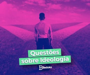 Questões sobre Ideologia com Gabarito
