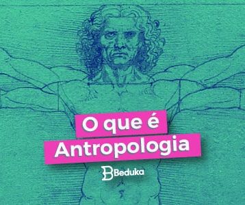 Descubra logo o que é Antropologia!