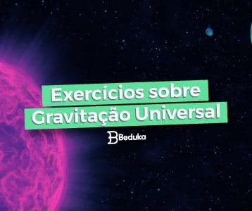 Exercícios sobre Gravitação Universal