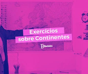 Exercícios sobre Continentes com Gabarito