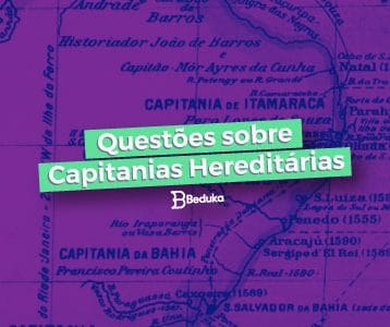 Questões sobre Capitanias Hereditárias