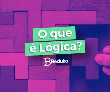 Entenda o que é lógica de uma vez por todas!