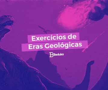 Exercícios de Eras Geológicas