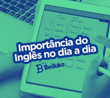 Descubra qual a importância do Inglês no dia a dia!