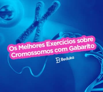 Exercícios sobre Cromossomos