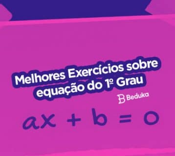 Exercícios sobre Equação do 1º Grau