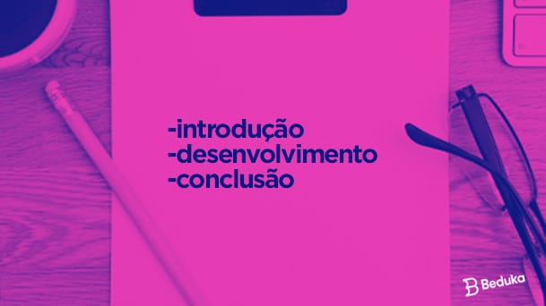 O que toda Redação de Enem precisa ter