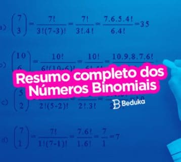 Entenda de uma vez por todas o que são os Números Binomiais e como usá-los!