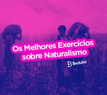 Exercícios sobre Naturalismo