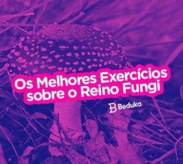 Exercícios sobre Reino Fungi