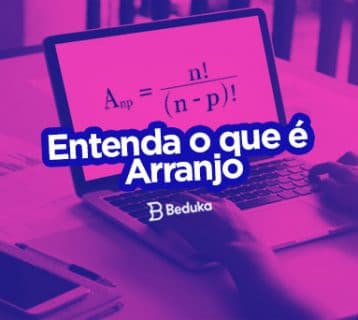 O que é Arranjo? Saiba quando usar e com calcular!