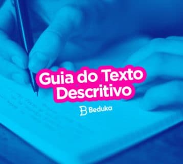 Resumo do Texto Descritivo entenda o que é, características e como fazer!