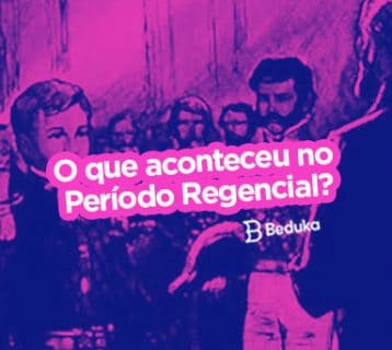 Como foi o Período Regencial Descubra!