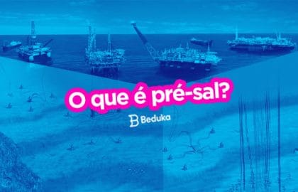 O que é a camada Pré-sal do Brasil? Veja as respostas para as principais dúvidas!