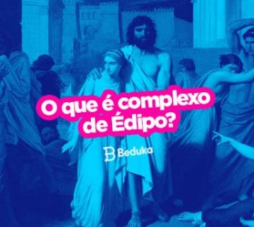 Entenda o que é Complexo de Édipo na psicanálise e sua relação com o mito grego!