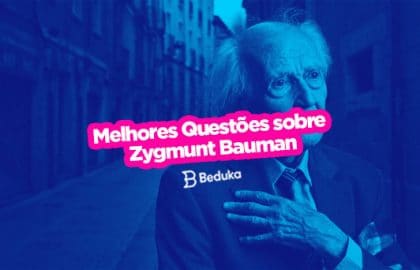 Questões sobre Zygmunt Bauman