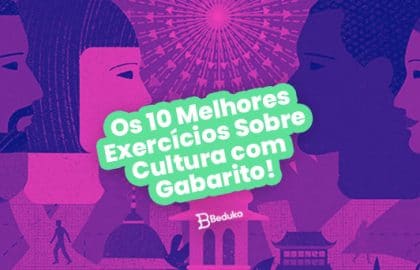 Exercícios Sobre Cultura