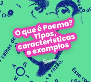 O que é Poema Tipos características e exemplos