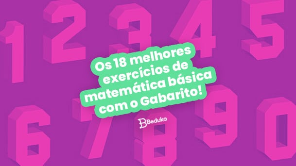 Você sabe matemática básica?