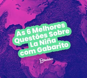 Questões Sobre La Niña
