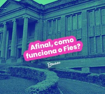 Afinal, como funciona o Fies Respostas para as 20 dúvidas mais comuns