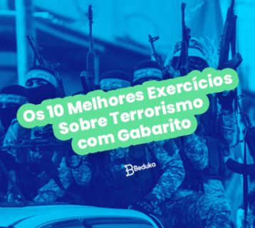 Exercícios Sobre Terrorismo