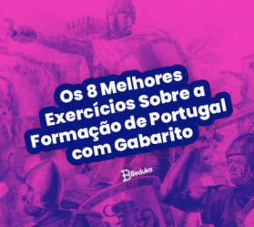 Exercícios Sobre a Formação de Portugal