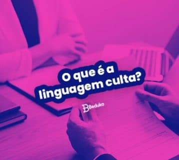 O que é a linguagem culta