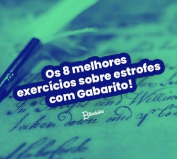 Os 8 melhores exercícios sobre estrofes com Gabarito