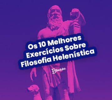 Exercícios Sobre Filosofia Helenística