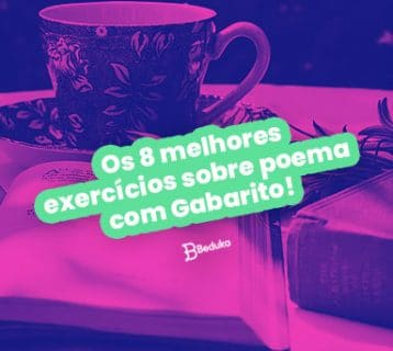 Os 8 melhores exercícios sobre poema com Gabarito
