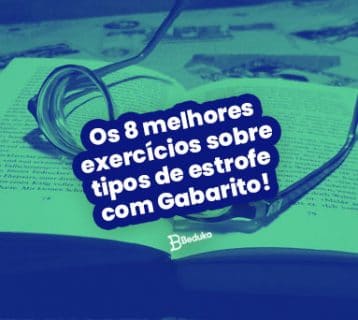 Os 8 melhores exercícios sobre tipos de estrofe com Gabarito