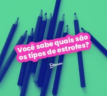 Você sabe quais são os tipos de estrofes (1)