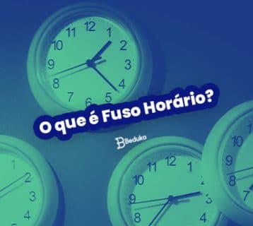 O que é Fuso Horário? Descubra como calcular, veja exemplos e entenda de uma vez por todas!