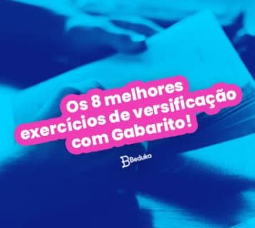 Os 8 melhores exercícios de versificação com gabarito