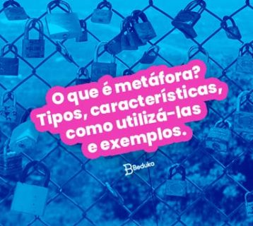 O que é metáfora Tipos características como utilizá-las e exemplos