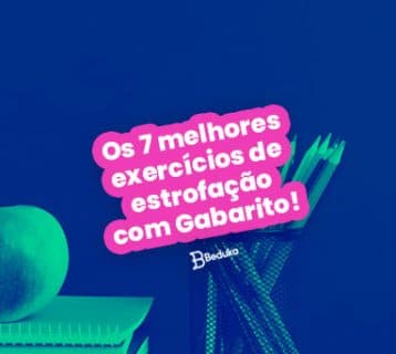 Os 7 melhores exercícios de estrofação com Gabarito!