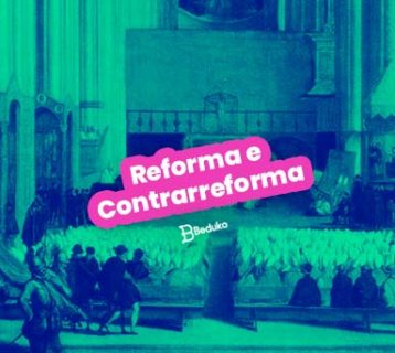 Reforma e Contrarreforma