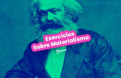 Exercícios Sobre Materialismo