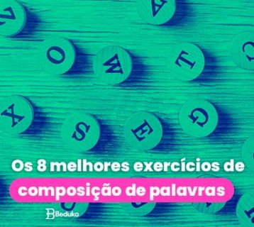 Os 8 melhores exercícios de composição de palavras