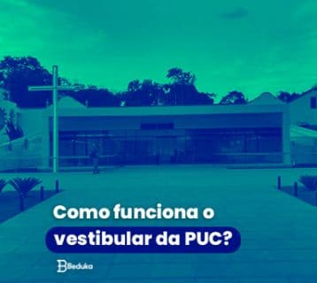 Como funciona o vestibular da PUC