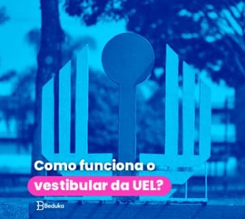 Como funciona o vestibular da UEL