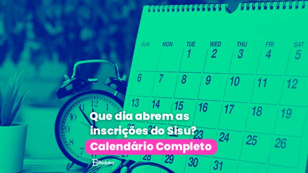 CALENDÁRIO SISU 2024: quando abrem as inscrições para o Sisu 2024?