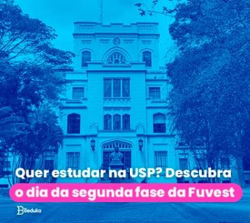 Quer estudar na USP Descubra o dia da segunda fase da Fuvest
