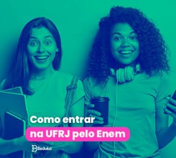 Como entrar na UFRJ pelo Enem?