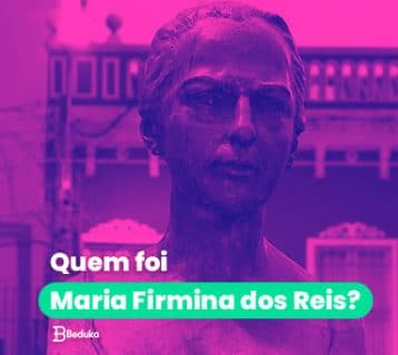 Quem foi Maria Firmina dos Reis