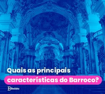 Quais as principais características do Barroco